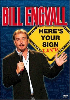 poster Engvall, Bill: Here's Your Sign