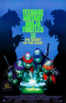 poster Teenage Mutant Ninja Turtles II: The Secret of the Ooze