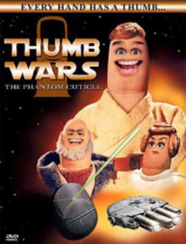 poster Thumb Wars: The Phantom Cuticle