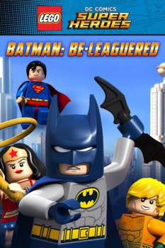 poster Lego DC Comics: Batman Be-Leaguered
