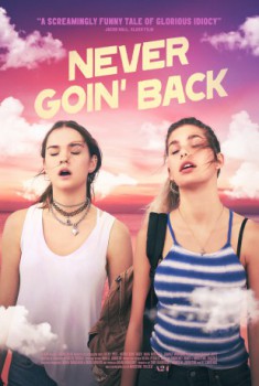 poster Never Goin' Back